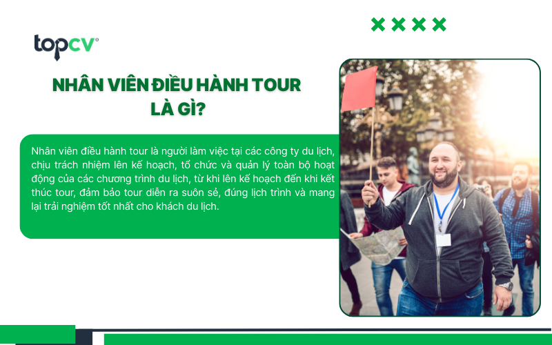 Nhân viên điều hành tour