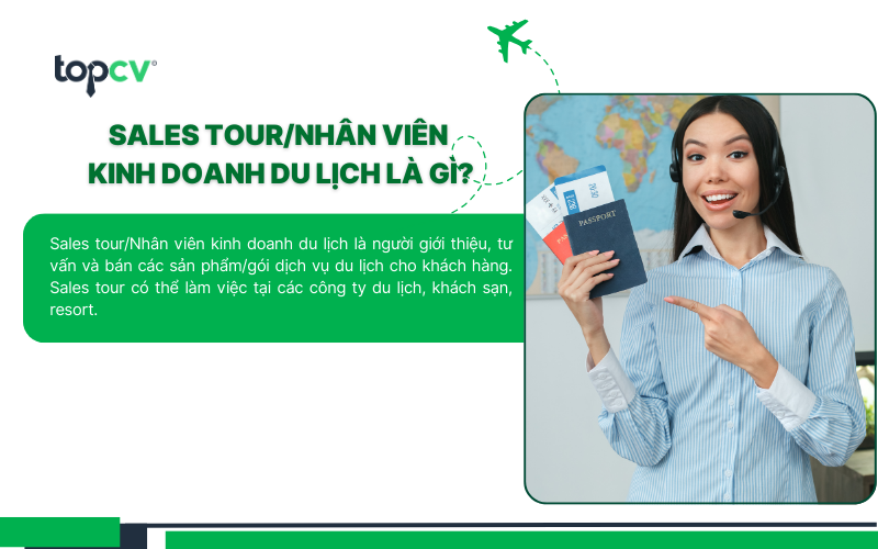 Sales tour/Nhân viên kinh doanh du lịch
