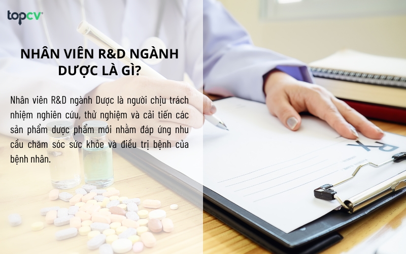 Nhân viên R&D ngành Dược