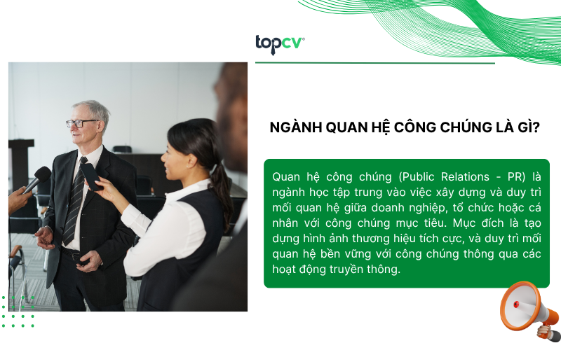 ngành Quan hệ công chúng (PR) đóng vai trò quan trọng trong việc định hình hình ảnh thương hiệu