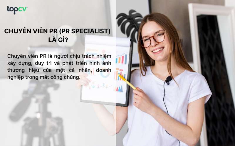 Chuyên viên PR (PR Specialist)