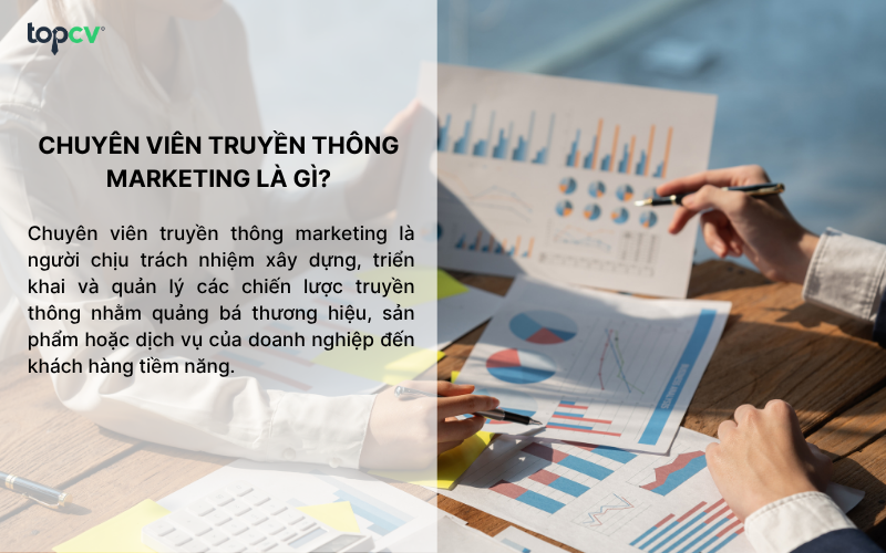 Chuyên viên truyền thông marketing