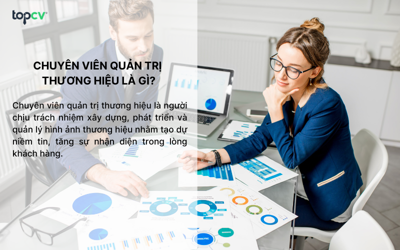 Chuyên viên quản trị thương hiệu