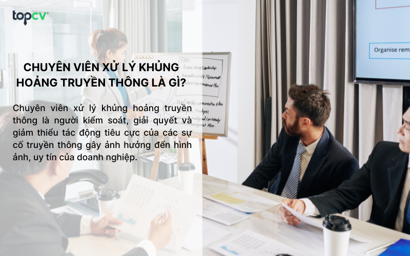 Chuyên viên xử lý khủng hoảng truyền thông