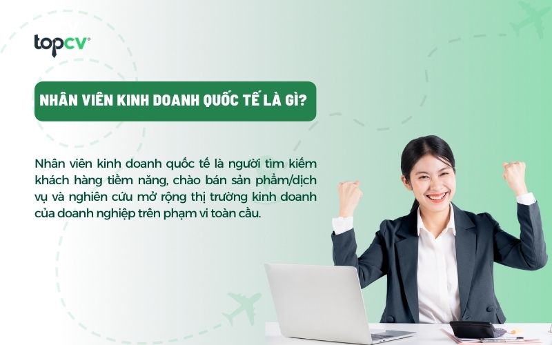 Nhân viên kinh doanh quốc tế