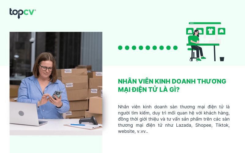 Nhân viên kinh doanh thương mại điện tử là gì?