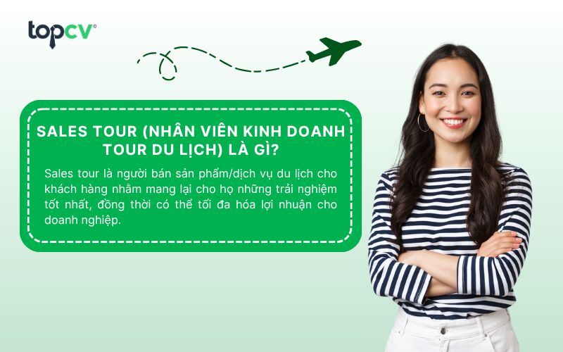 Sales Tour (Nhân viên kinh doanh Tour du lịch)