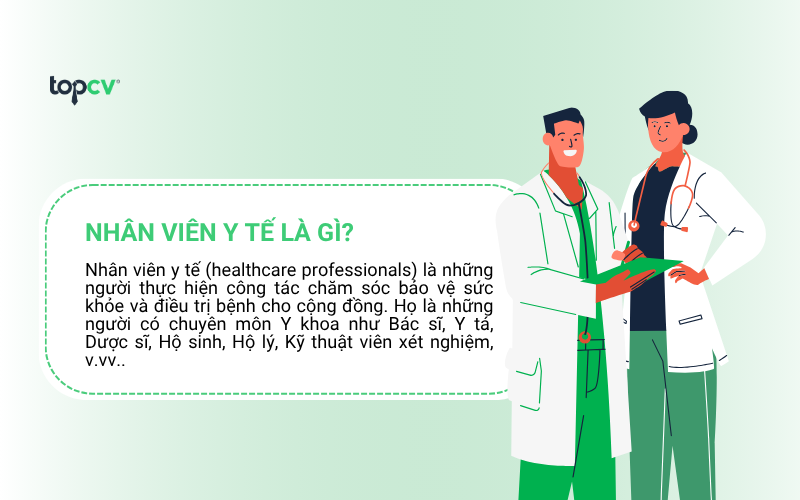 Nhân viên y tế là gì?