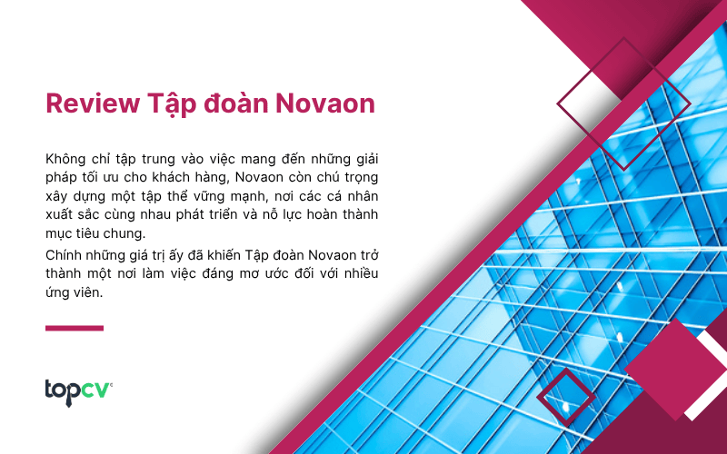 Tập đoàn Novaon trở thành một nơi làm việc đáng mơ ước đối với nhiều ứng viên