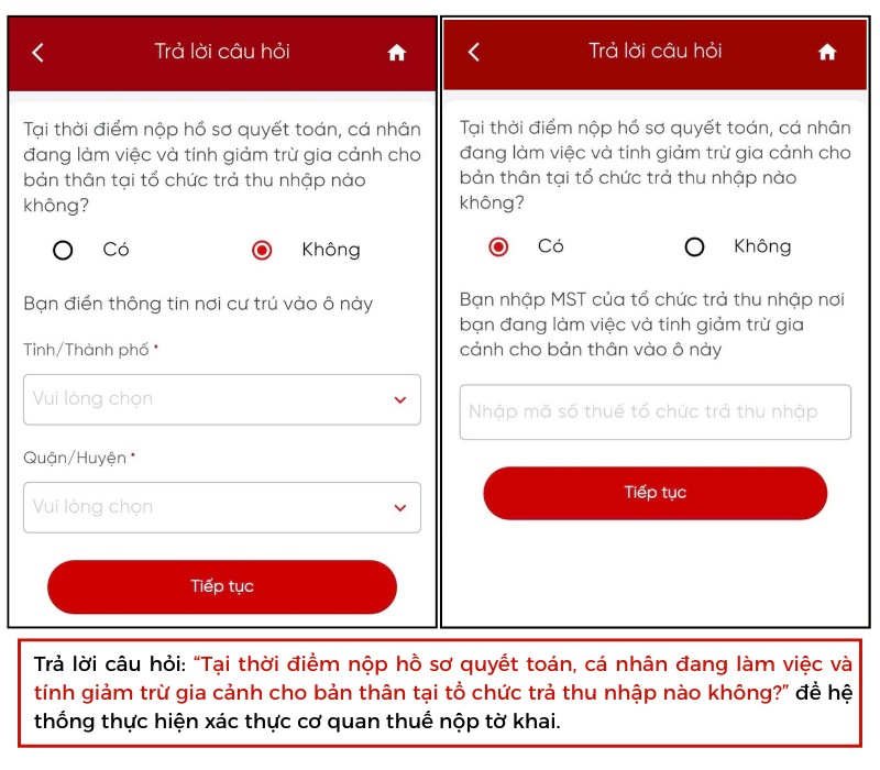 Trả lời câu hỏi và điền thông tin để xác định cơ quan thuế tiếp nhận hồ sơ quyết toán thuế TNCN