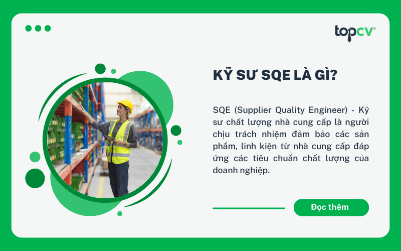 SQE (Supplier Quality Engineer) - Kỹ sư Chất lượng Nhà cung cấp
