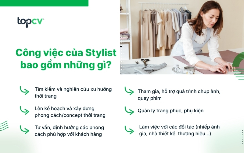 Công việc của Stylist bao gồm những gì?