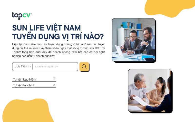 Sun Life tuyển dụng vị trí nào?