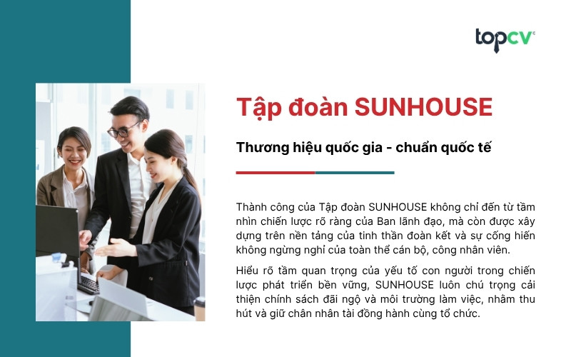 SUNHOUSE luôn chú trọng cải thiện chính sách đãi ngộ và môi trường làm việc
