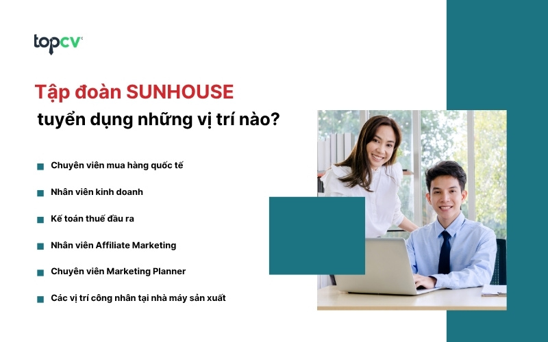 Các cơ hội việc làm hấp dẫn tại Tập đoàn SUNHOUSE