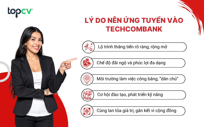 TOP 5 lý do nên ứng tuyển vào Techcombank