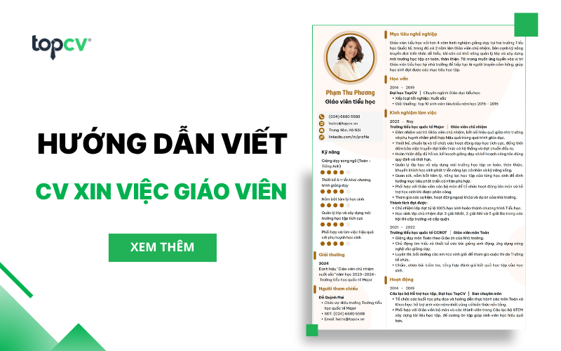 Tham khảo ngay mẫu CV xin việc giáo viên mới nhất cho mọi cấp dạy