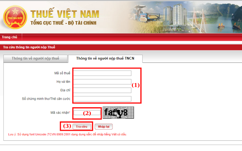 Bạn có thể lựa chọn nhập 1 trong các thông tin ở phần (1), nhập mã xác nhận (2) và ấn nút Tra cứu (3) để hoàn tất quá trình