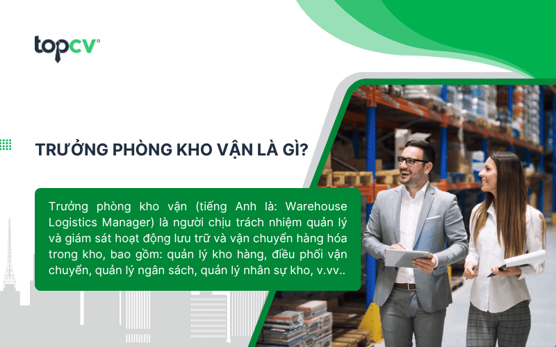 Trưởng phòng kho vận đóng vai trò quan trọng trong chuỗi cung ứng