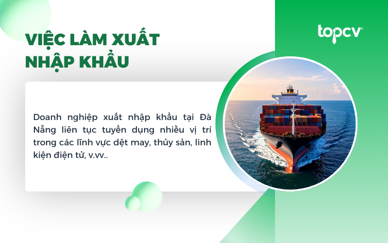 Các lĩnh vực dệt may, thủy sản, linh kiện điện tử có nhu cầu tuyển dụng cao