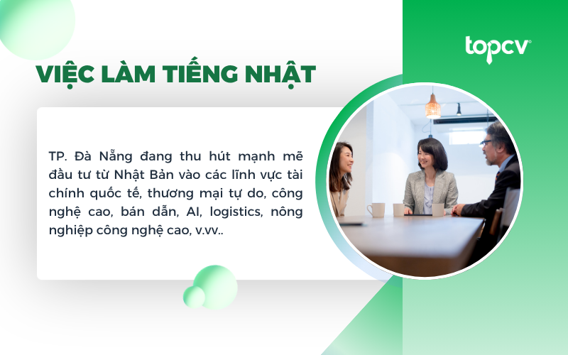 Đầu tư Nhật Bản mạnh mẽ làm đòn bẩy tuyển dụng các ngành công nghệ cao, Logistics, v.vv..