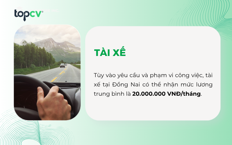 Tài xế tại Đồng Nai có thể nhận mức lương trung bình là 20.000.000 VNĐ/tháng