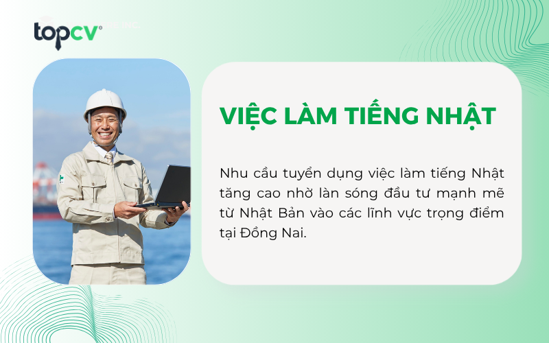 Nhu cầu tuyển dụng nhân sự tiếng Nhật tại Đồn Nai tăng cao nhờ dòng vốn đâu tư Nhật Bản mạnh mẽ