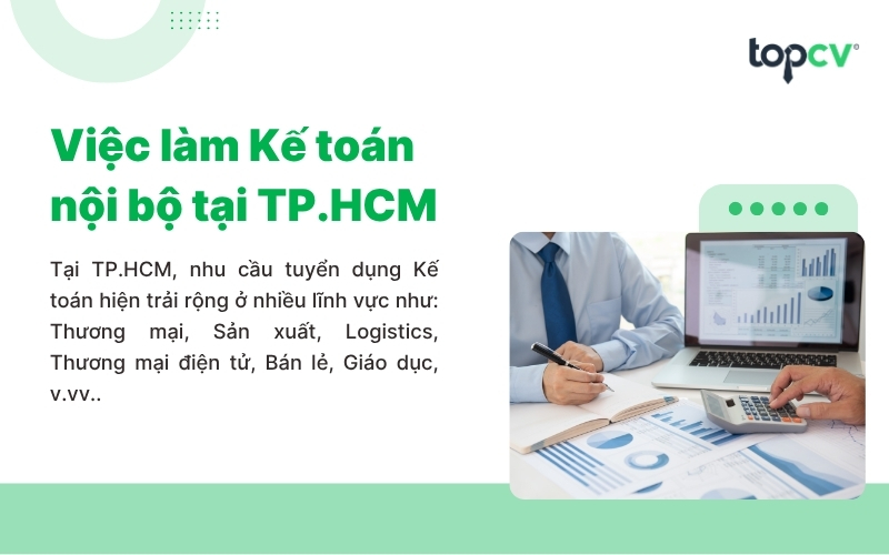 Cơ hội việc làm Kế toán nội bộ tại TP.HCM
