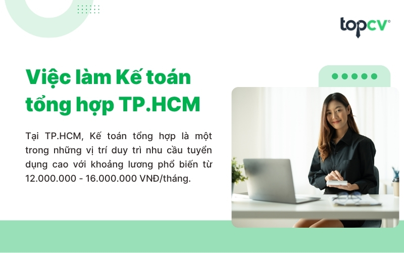 Cơ hội việc làm Kế toán tổng hợp tại TP.HCM