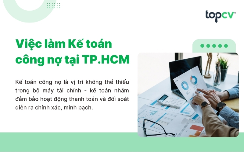 Cơ hội việc làm Kế toán công nợ tại TP.HCM