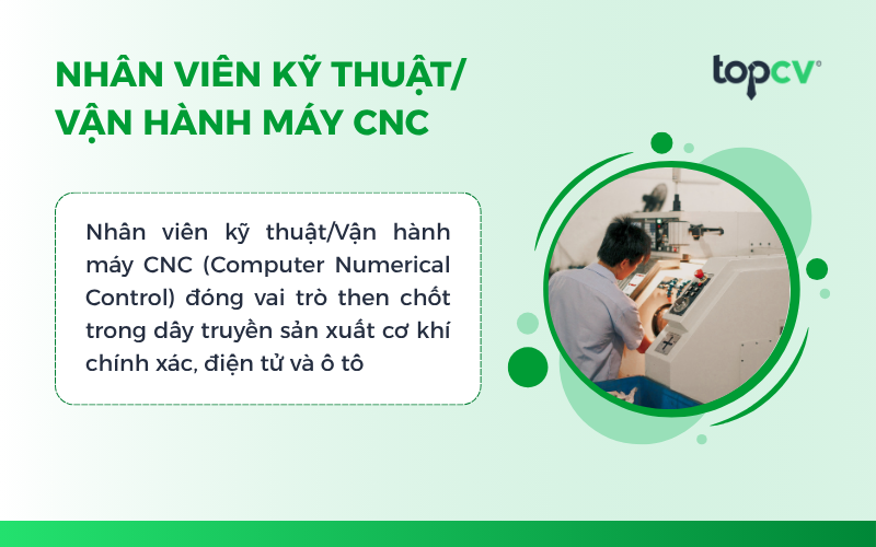 Nhân viên kỹ thuật/Vận hành máy CNC