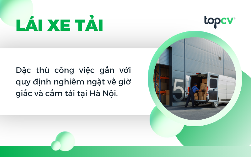 Lái xe tải chở hàng tại Hà Nội có thể làm việc cho các doanh nghiệp, hộ kinh doanh, cửa hàng, siêu thị
