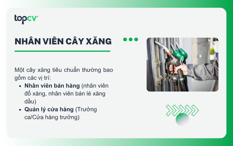 Nhân viên cây xăng thường chịu trách nhiệm đổ xăng và thanh toán cho khách hàng