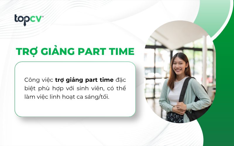 Việc làm trợ giảng part time tại Hà Nội phù hợp với đối tượng sinh viên