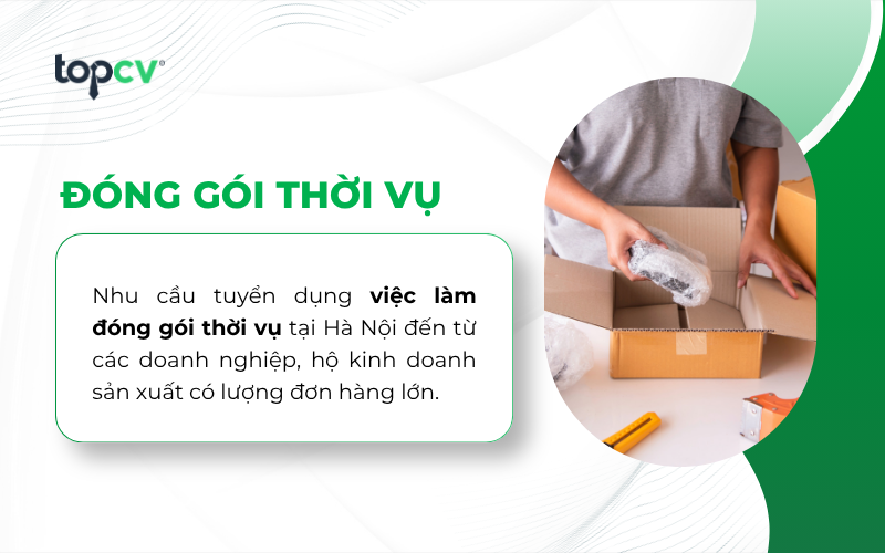 Việc làm đóng gói thời vụ tại Hà Nội