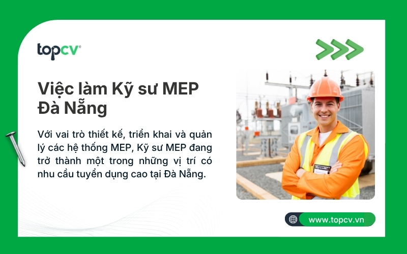 Cơ hội việc làm Kỹ sư MEP Đà Nẵng