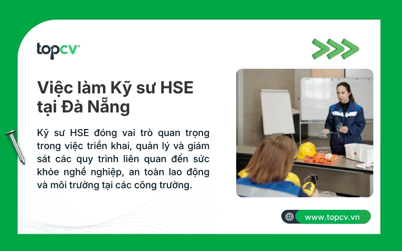 Cơ hội việc làm Kỹ sư an toàn lao động (HSE) tại Đà Nẵng