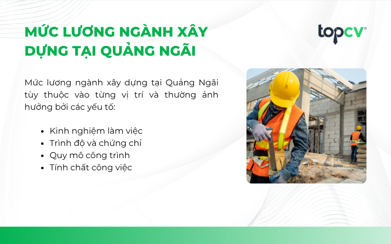 Mức lương ngành xây dựng tại Quảng Ngãi