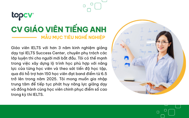 Mẫu mục tiêu nghề nghiệp trong CV Giáo viên tiếng Anh