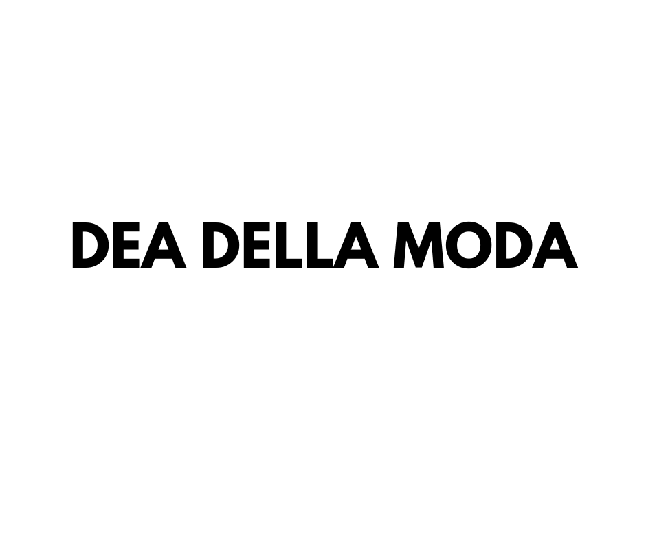 Dea Della Moda - TOPCV