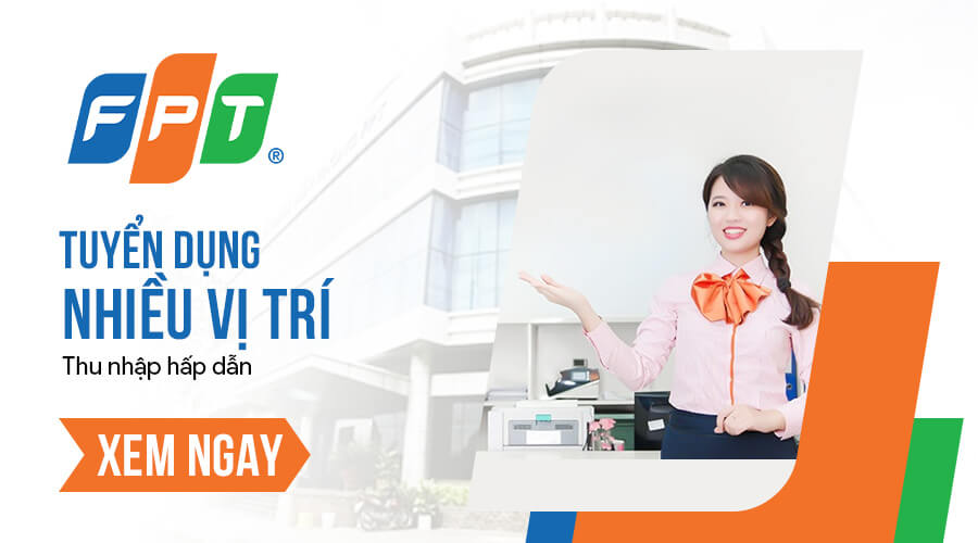 FPT Telecom tuyển dụng